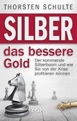 Silber - das bessere Gold