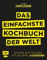 Simplissime - Das einfachste Kochbuch der Welt