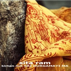 Sita Ram - Kirtan mit Sri Durgamayi Ma 1 Audio-CD