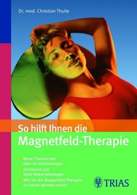 So hilft Ihnen die Magnetfeld-Therapie