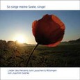 So Singe meine Seele, singe! , 1 Audio CD