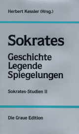 Sokrates - Geschichte - Legende - Spiegelungen