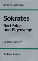 Sokrates - Nachfolge und Eigenwege