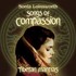 Songs of Compassion Audio CD