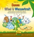 Sonne, Wind & Wasserkraft