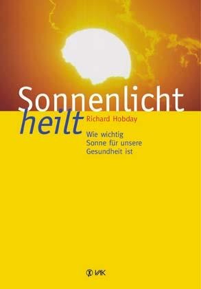 Sonnenlicht heilt