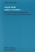 Soweit nicht anders verordnet . . .