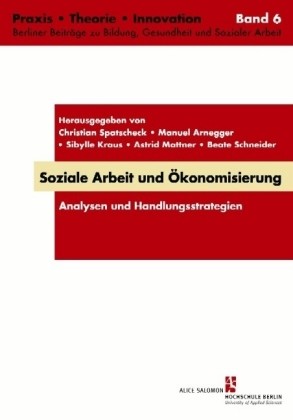 Soziale Arbeit und Ökonomisierung