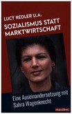 Sozialismus statt Marktwirtschaft