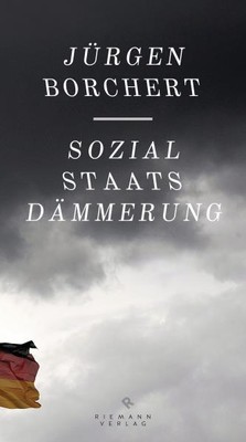 Sozialstaats-Dämmerung