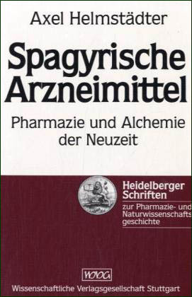 Spagyrische Arzneimittel