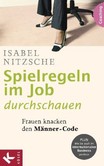 Spielregeln im Job durchschauen