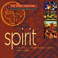 Spirit - Classical Trad. Music from Asia Audio CD