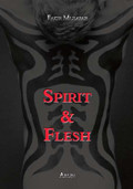 Spirit & Flesh