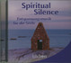 Spiritual Silence, 1 Audio-CD