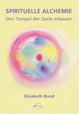 Spirituelle Alchemie