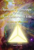 Spirituelle Technologie für eine fünfdimensionale Erde