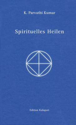 Spirituelles Heilen