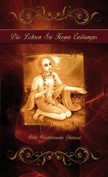 Sri Caitanya Siksamrita (Die Lehren Sri Krishna Caitanyas)