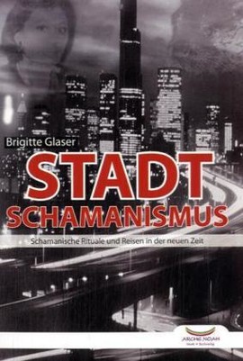 Stadtschamanismus