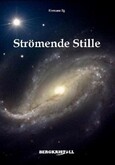 ROT//Strömende Stille
