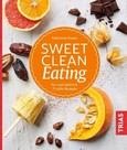 Sweet Clean Eating