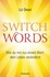 Switchwords