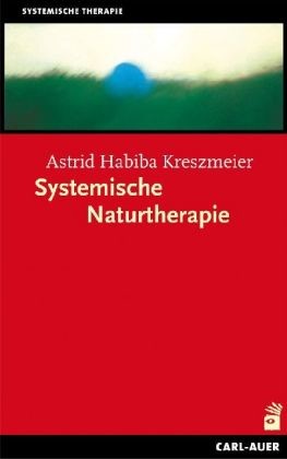 Systemische Naturtherapie