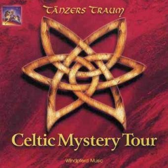Tänzers Traum, Celtic Mystery Tour, 1 Audio-CD