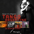 Tango Argentino in Buenos Aires