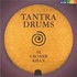 Tantra Drums Audio CD