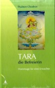 Tara - die Befreierin