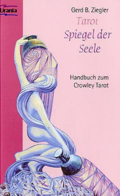 Tarot, Spiegel der Seele