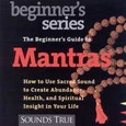 The Beginner´s Guide to Mantras Audio CD