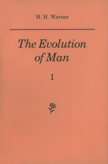 The Evolution of Man Vol.1