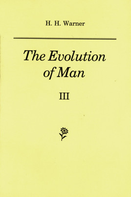 The Evolution of Man Vol.3