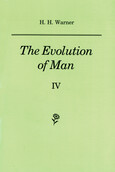 The Evolution of Man Vol.4