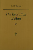 The Evolution of Man Vol.5