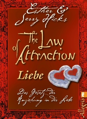 The Law of Attraction - Liebe