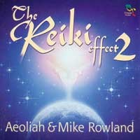 The Reiki Effect 2 Audio CD