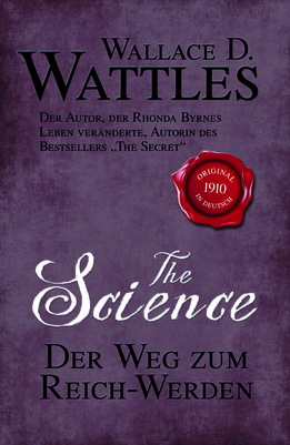 The Science - Der Weg zum Reich-Werden
