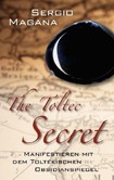 The Toltec Secret