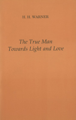 The Truth Man Towards Light and Love