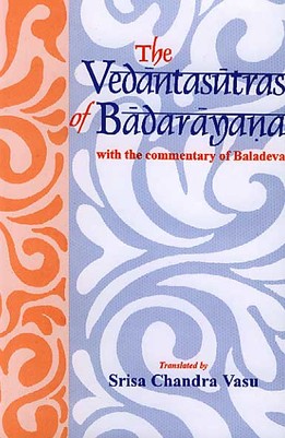 The Vedantasutras of Badarayana