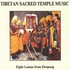 Tibetan Sacred Temple Music Audio CD