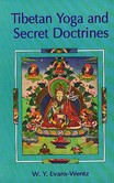 Tibetan Yoga and Secret Doctrines