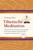 Tibetische Meditation, m. 1 Audio-CD.