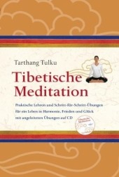 Tibetische Meditation, m. 1 Audio-CD.