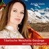 Tibetische Weisheits-Gesänge - Audio-CD