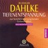 Tiefenentspannung, 1 Audio-CD